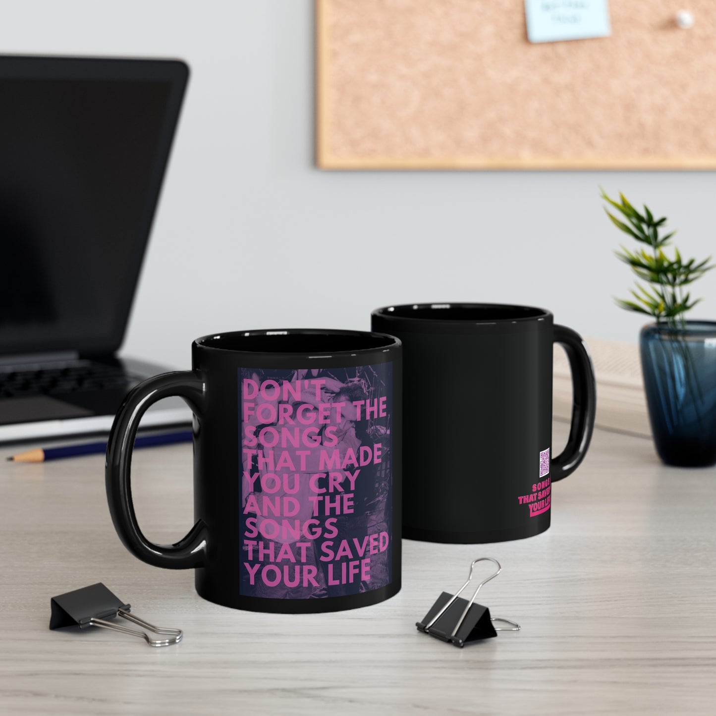 Songs That Saved Your Life - 11oz Black Mug