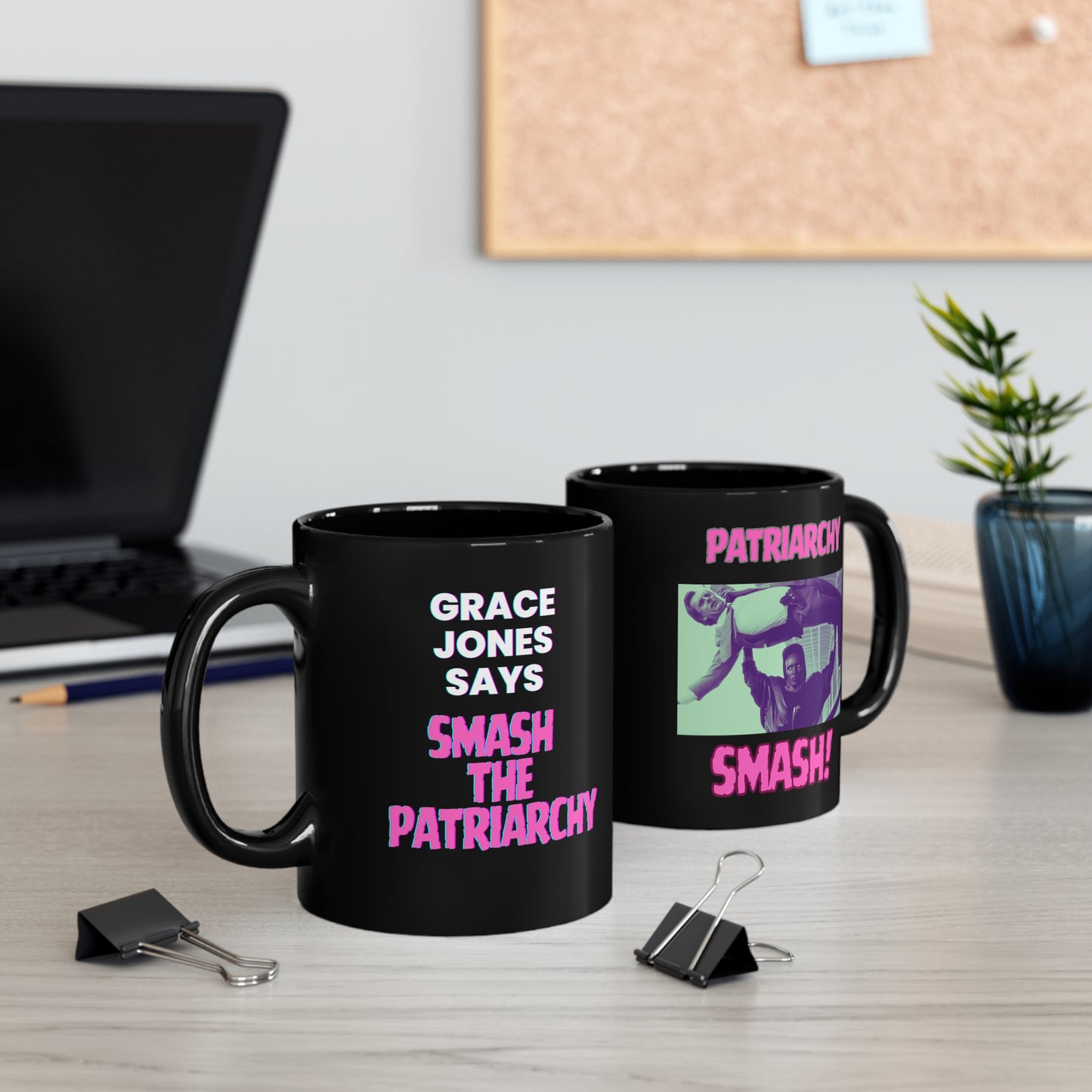 Grace Jones - "Patriarchy Smash!" 11oz Black Mug