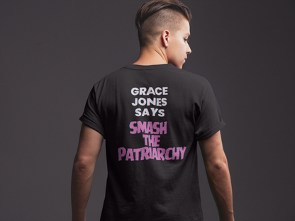 Grace Jones - "Patriarchy Smash!" Unisex Jersey Short Sleeve Tee