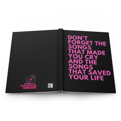 Inspiring Hardcover Journal with The Smiths Lyrics - 'Don't Forget the Songs that Made You Cry, and the Songs that Saved Your Life'